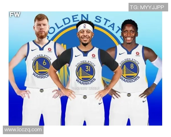 五大重磅交易！勇士完成四笔交易引援，球队实力再次升级